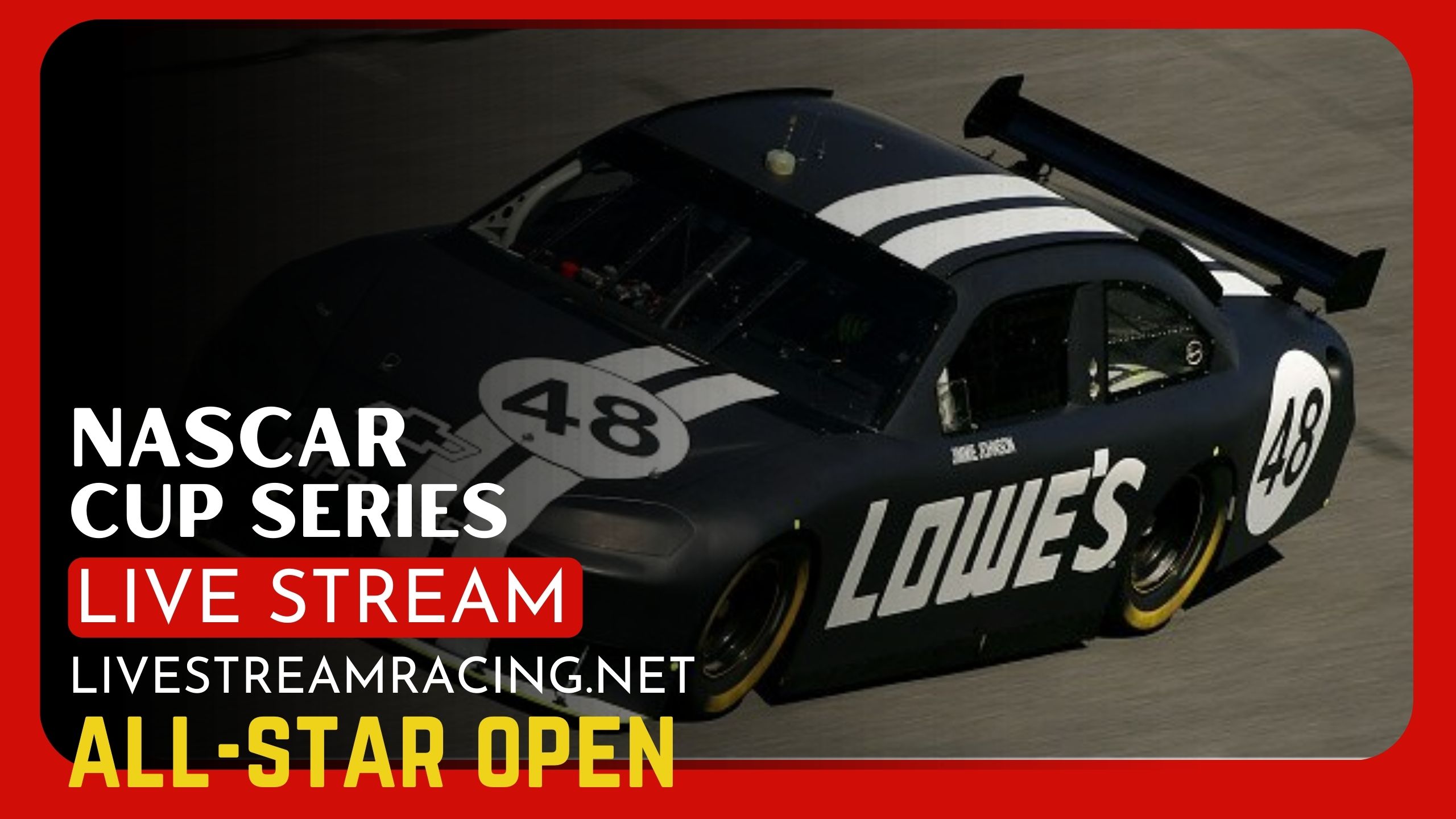 Nascar All Star Open Live Stream Cup Series