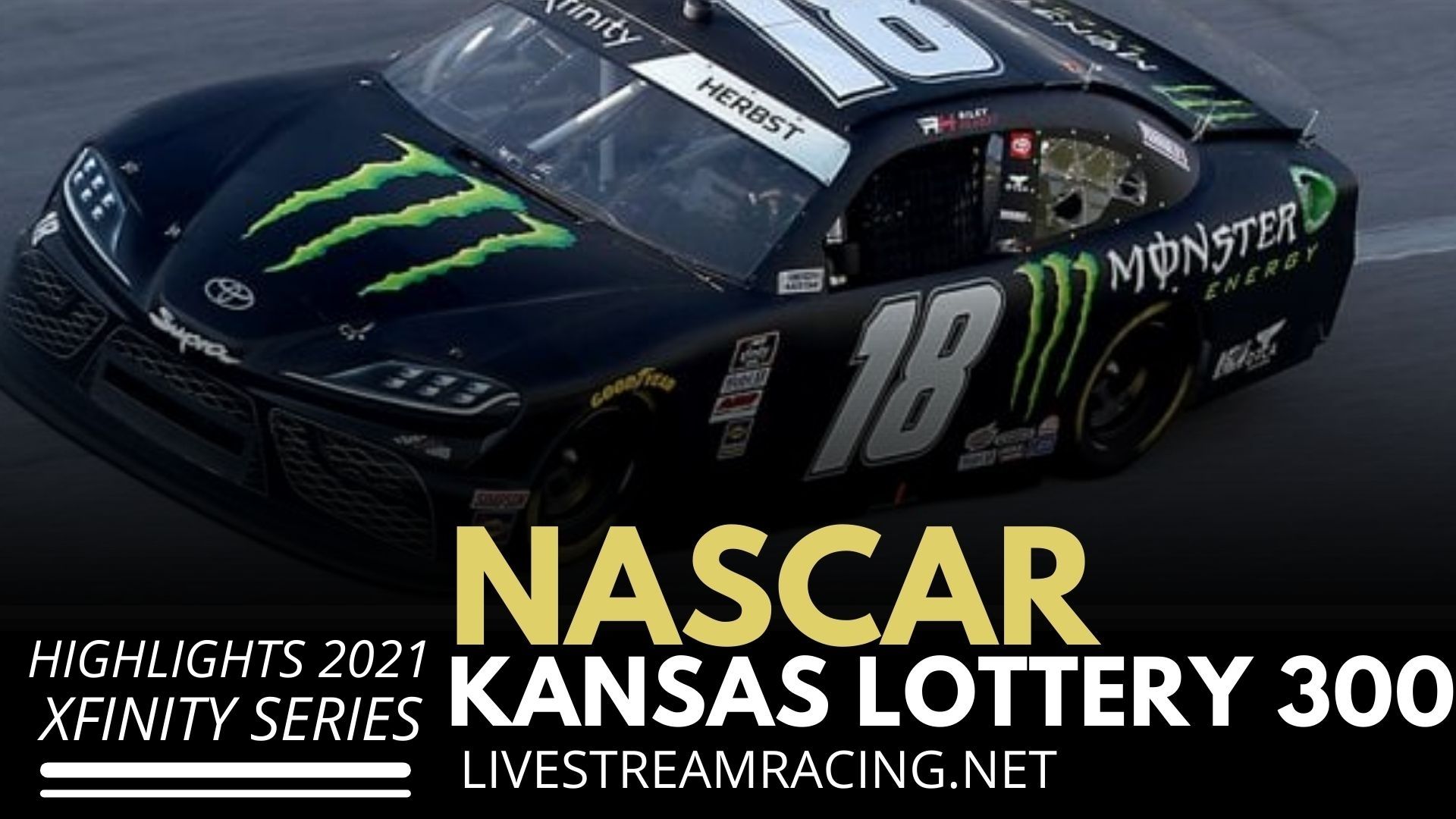 Nascar Kansas Lottery 300 Highlights 2021 Xfinity Series