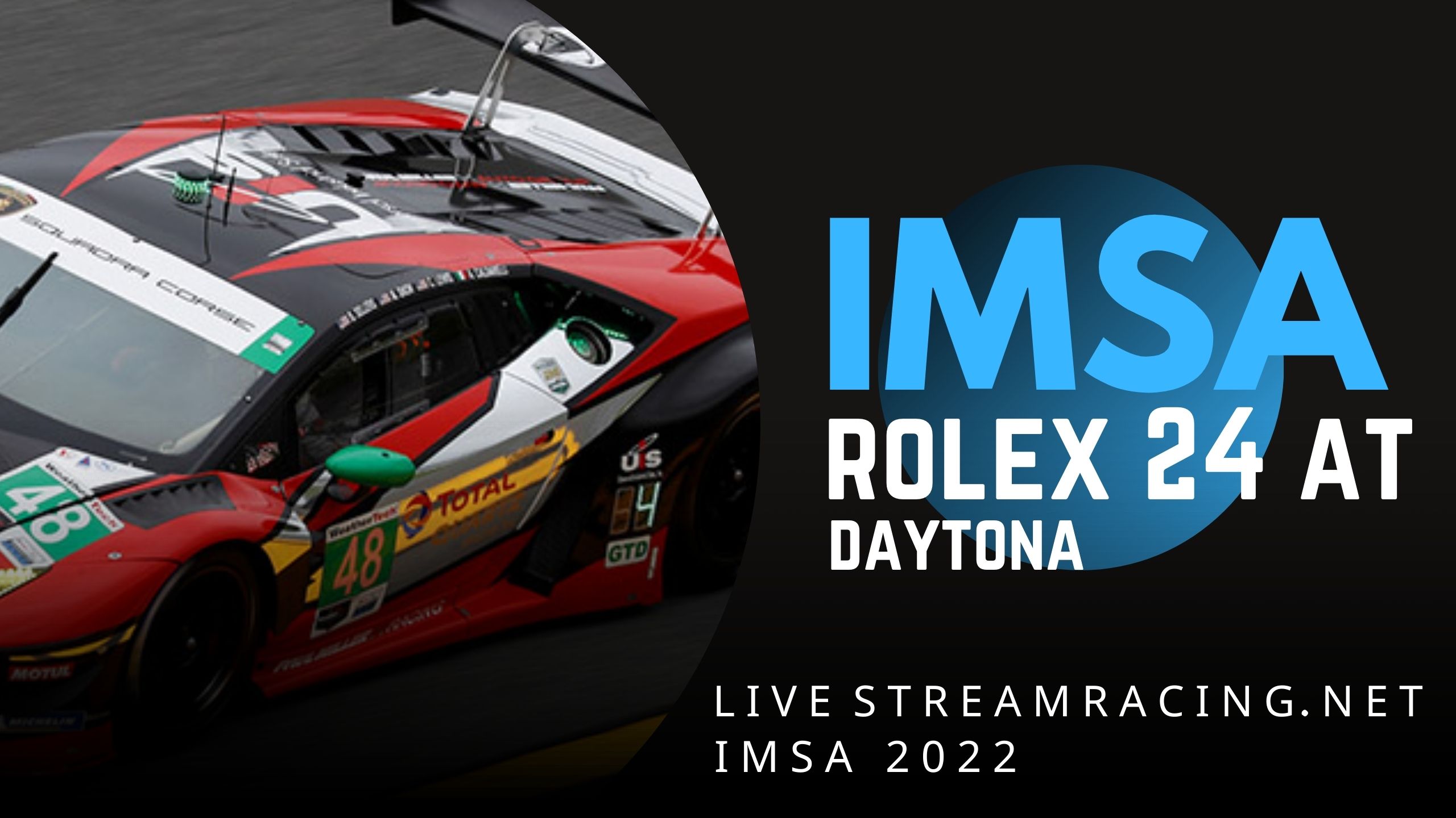 Rolex 24 At Daytona Live Stream 2022 IMSA slider