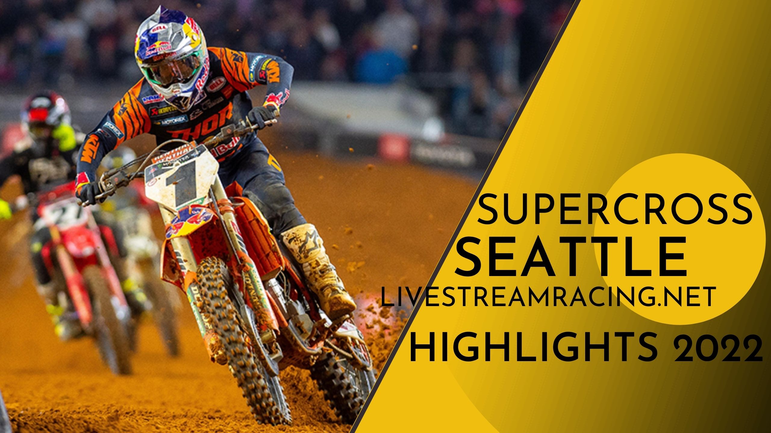 Supercross Seattle 2022 Highlights Round 12