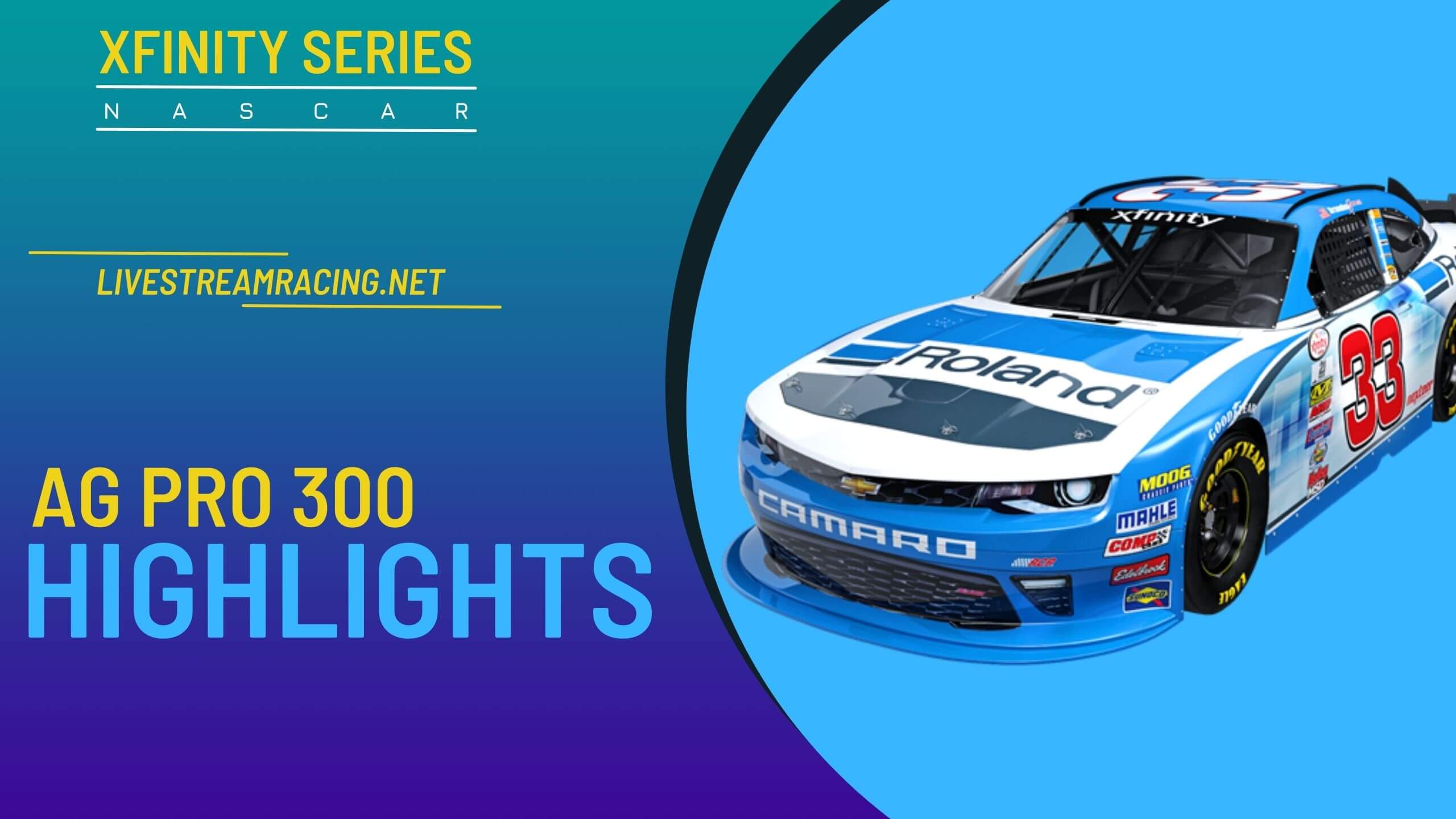 Ag Pro 300 Nascar Highlights 2022 Xfinity Series