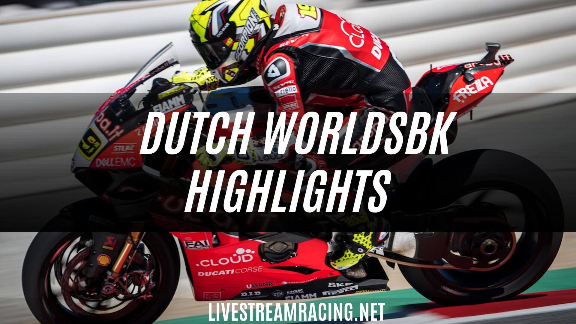Dutch WorldSBK Extended Highlights 2022