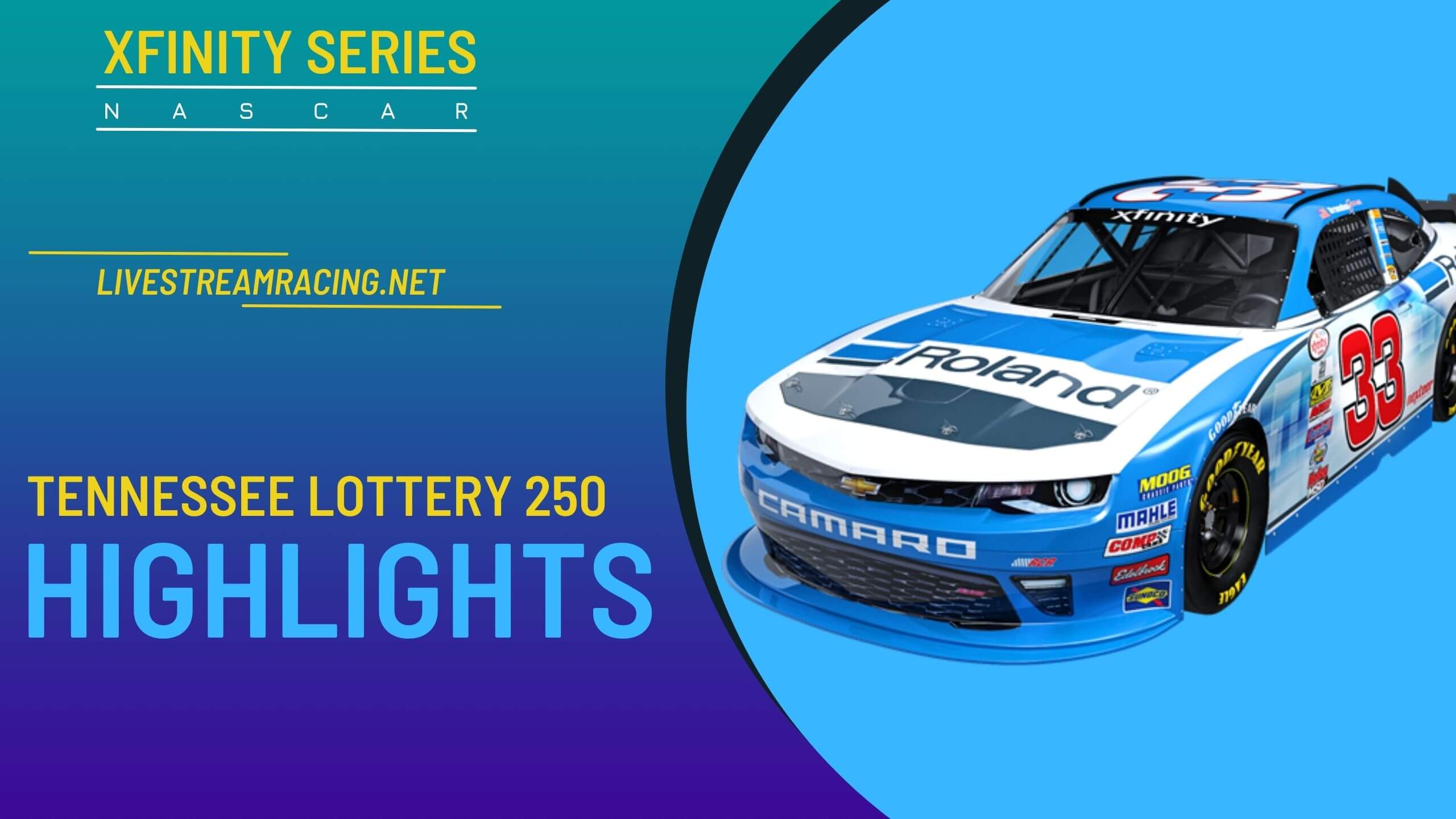 Tennessee Lottery 250 Nascar Highlights 2022 Xfinity Series
