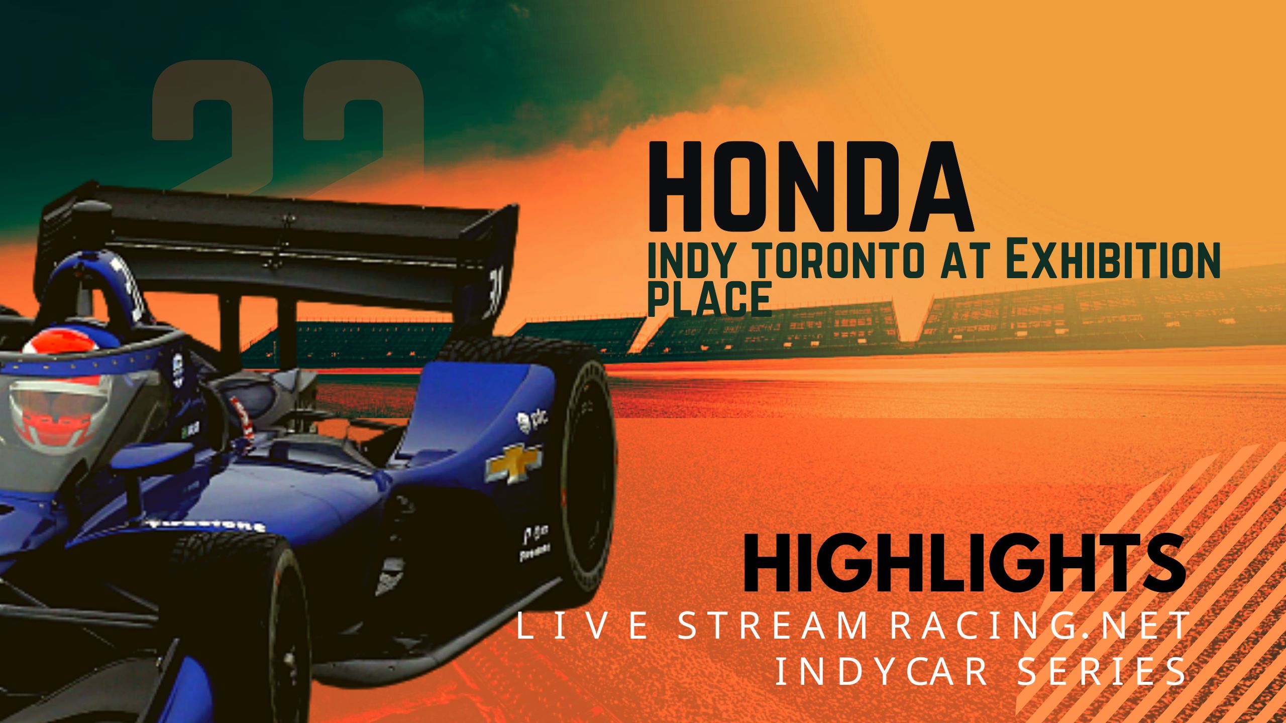 Honda Indy Toronto Indycar 2022 Highlights Race Replay