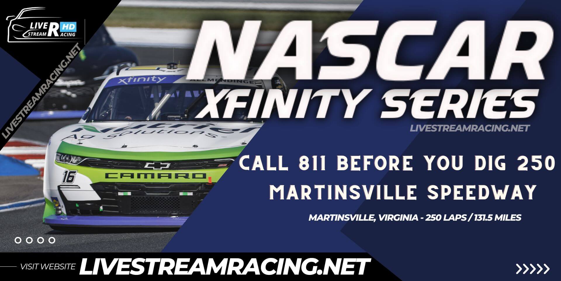 Call 811 Before You Dig 250 Nascar Xfinity Live Stream 2023 at Martinsville