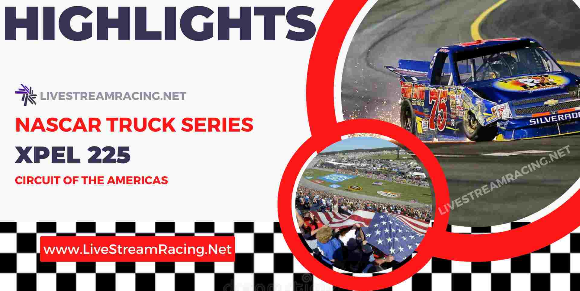 XPEL 225 NASCAR Highlights 2023