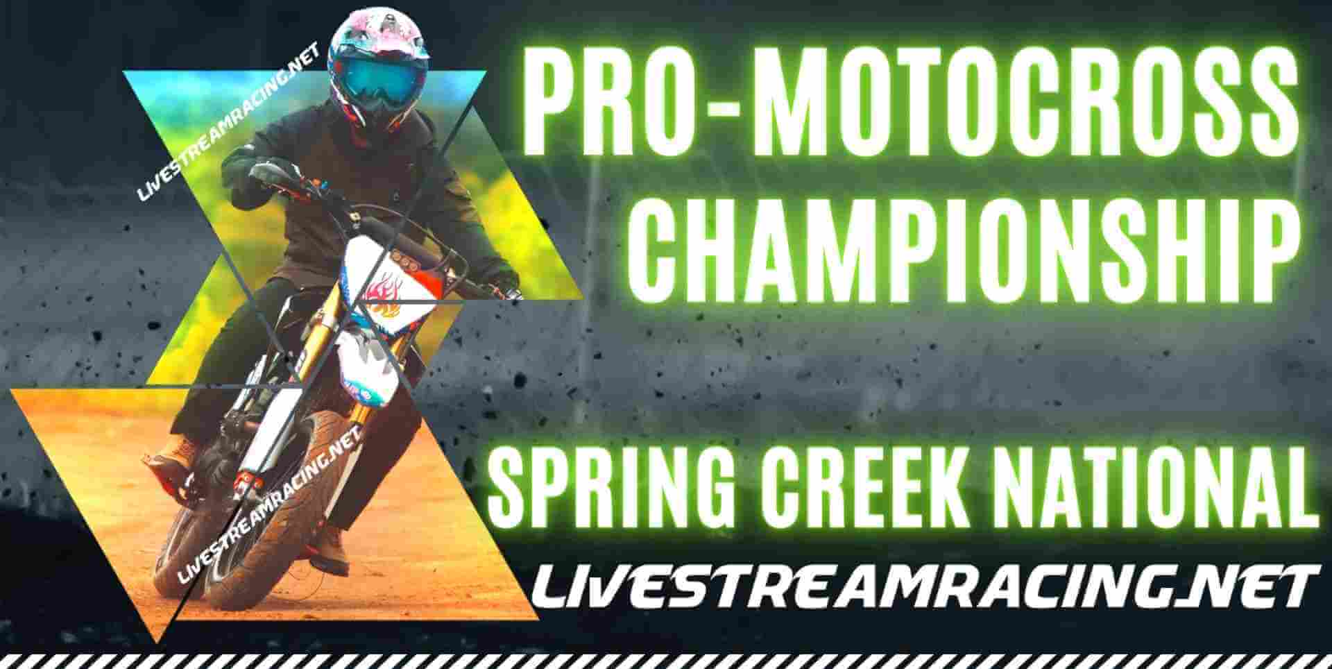 Spring Creek National 2023 Live Stream | Pro Motocross Championship