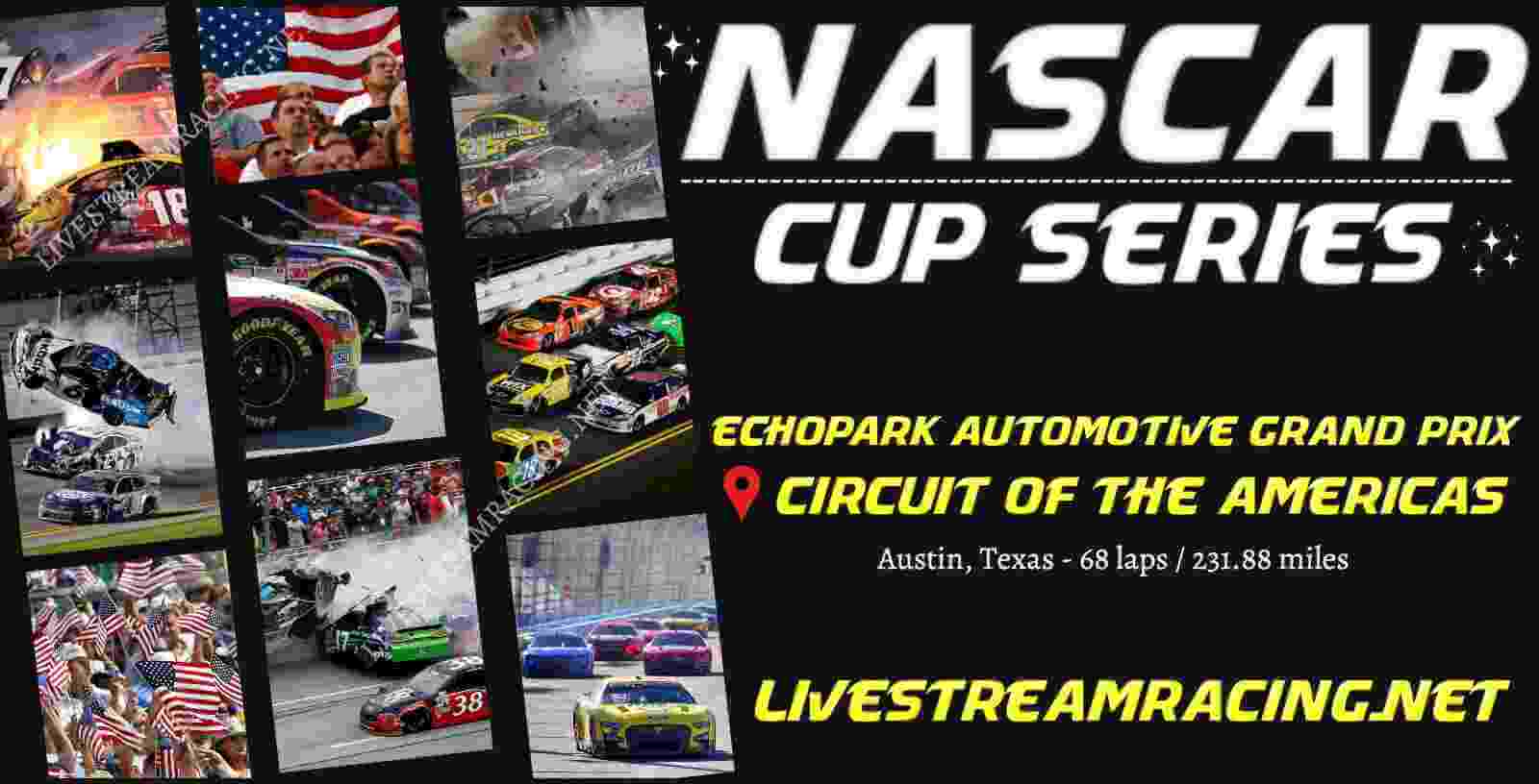 Nascar Cup Series EchoPark Automotive Grand Prix live Stream 2024